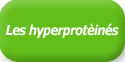 Les hyperprot�in�s